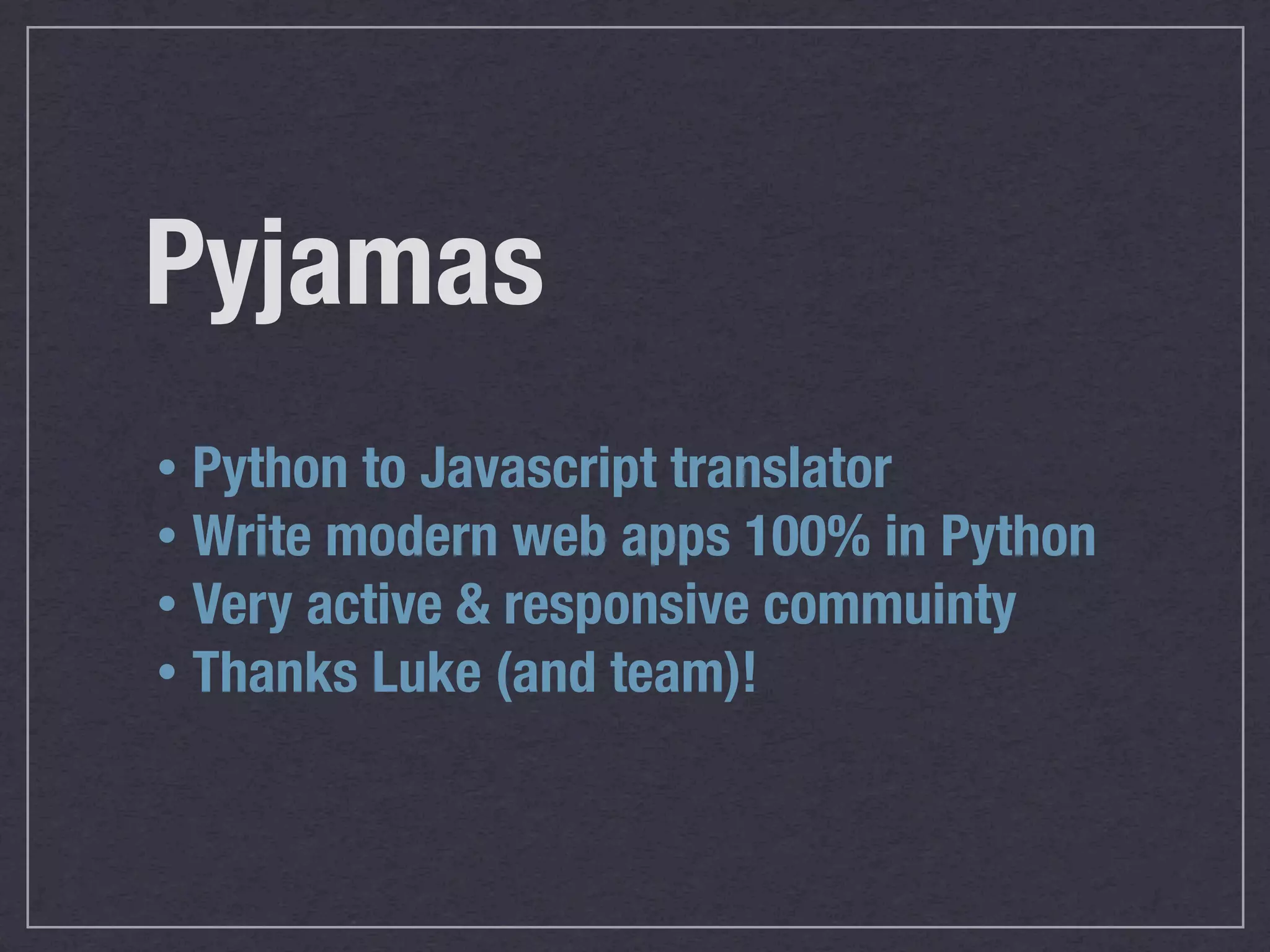 Tickery, Pyjamas and FluidDB | PPT