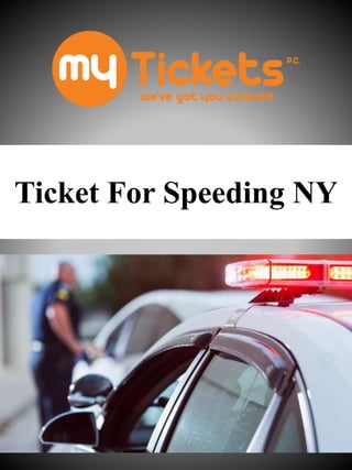 Ticket For Speeding NY
 