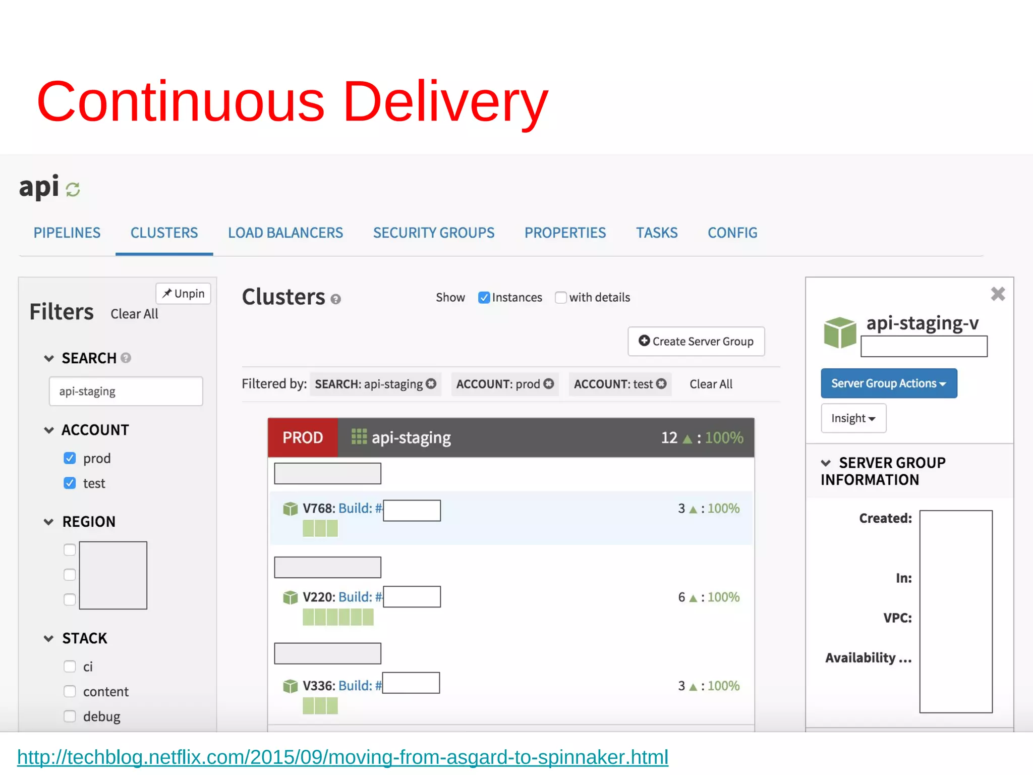 Continuous Delivery
http://techblog.netflix.com/2015/09/moving-from-asgard-to-spinnaker.html
 