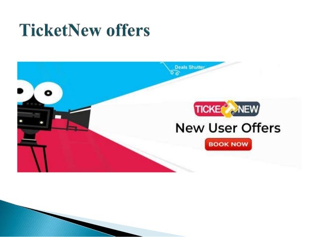 ticketnew new user offer
