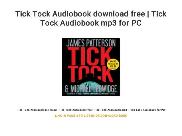Tick Tock Audiobook Download Free Tick Tock Audiobook Mp3 For Pc