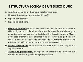 Estructura física y lógica del disco duro | PPTX