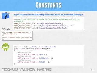 Constants
               https://github.com/omorandi/TiSMSDialog/blob/master/Classes/ComOmorandiSMSDialogProxy.m

        ...