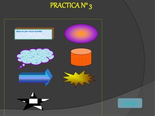 PRACTICA N° 3
Marcos jair reyna bonilla
ATRAS
 