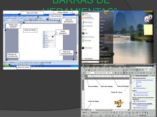 “BARRAS DE
HERAMIENTAS”
 