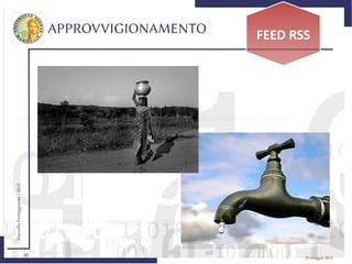 30
MarcelloFesteggiante-2015
29 maggio 2015
APPROVVIGIONAMENTO FEED RSS
 