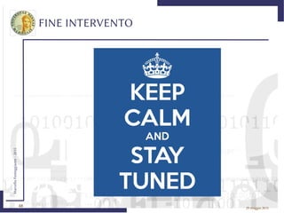 48
MarcelloFesteggiante-2015
29 maggio 2015
FINE INTERVENTO
 