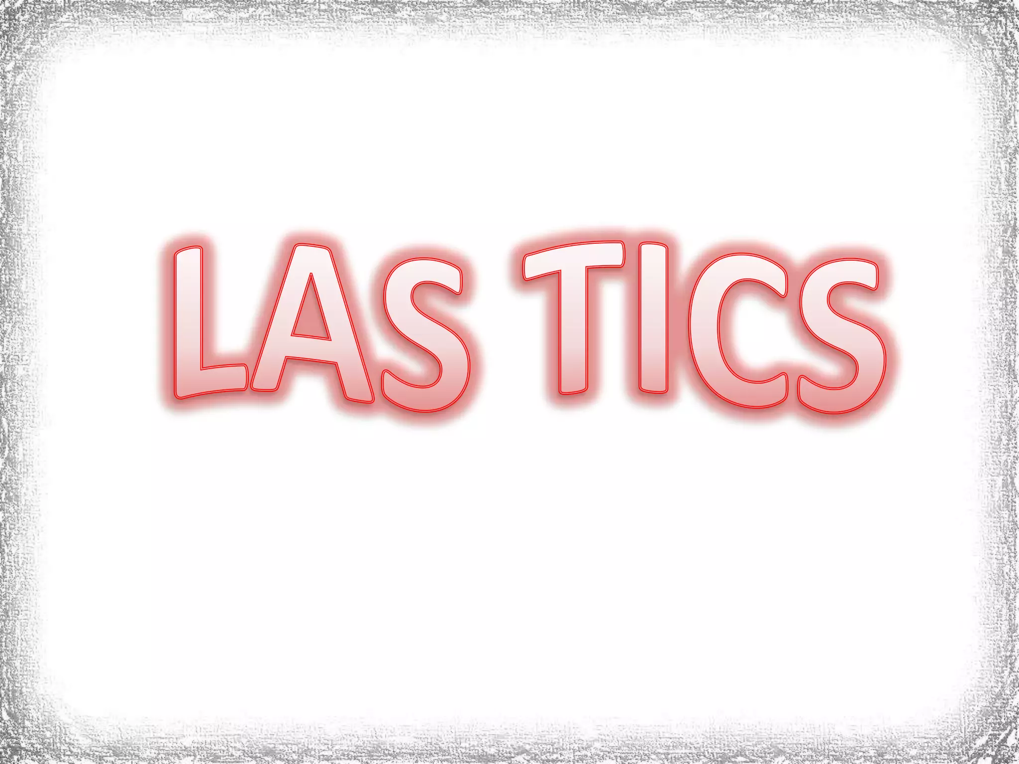 LAS TICS