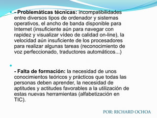 Capacidad de almacenamientoEn pequeños soportes de fácil transporte (pendrives, discos duros portátiles, tarjetas de memoria...). Un pendrive de 1 Gbyte puede almacenar alrededor de un mil millones de caracteres, un volumen equivalente a mil libros de cientos de páginas y a miles de fotografías de calidad media. Y un disco duro portátil de 200 Gbytes, puede almacenar muchos largometraje con buena calidad de imagen.POR: RICHARD OCHOA
