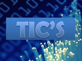 TIC’S 