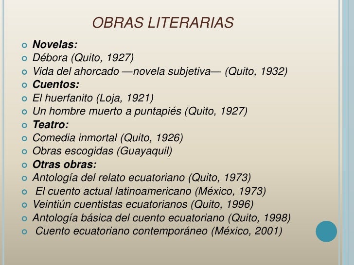 Autores Y Obras De Literatura Ecuatoriana Por Daniela Monserrat Cueva