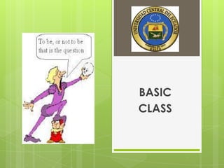BASIC
CLASS
 