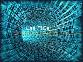 Las TICs
By: Jordi Marcè y
Fernando Albasanz
 