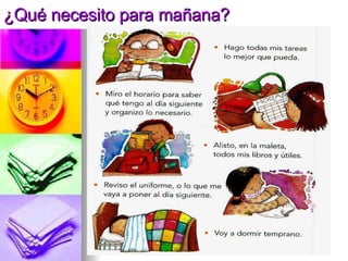 ¿Qué necesito para mañana? 