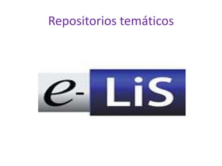 Repositorios temáticos