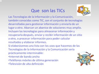PDF Imprimir E-mail Que  son las TICs 