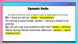 Stative and Dynamic Verbs | PPT