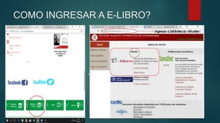 COMO INGRESAR A E-LIBRO?