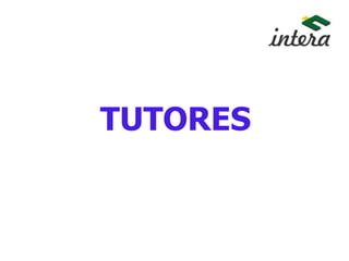 TUTORES
 