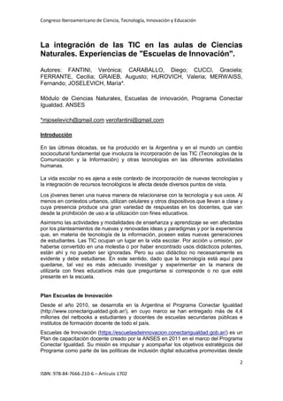 Congreso Iberoamericano de Ciencia, Tecnología, Innovación y Educación
2
ISBN: 978-84-7666-210-6 – Artículo 1702
La integr...