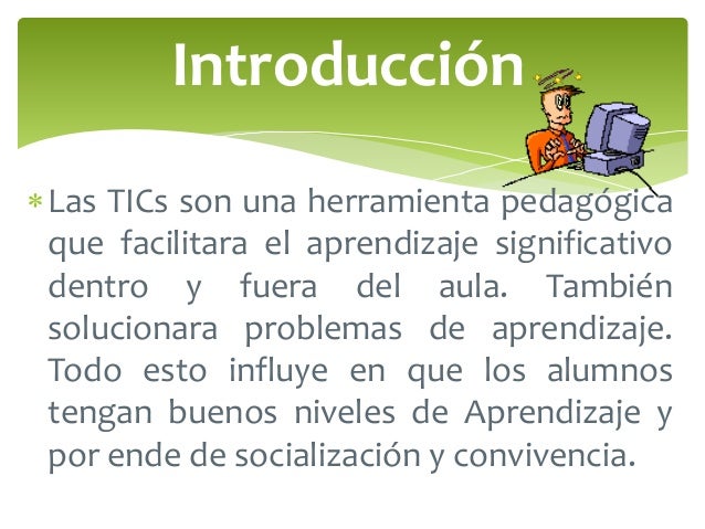 Importancia de las Tics en la Educacion