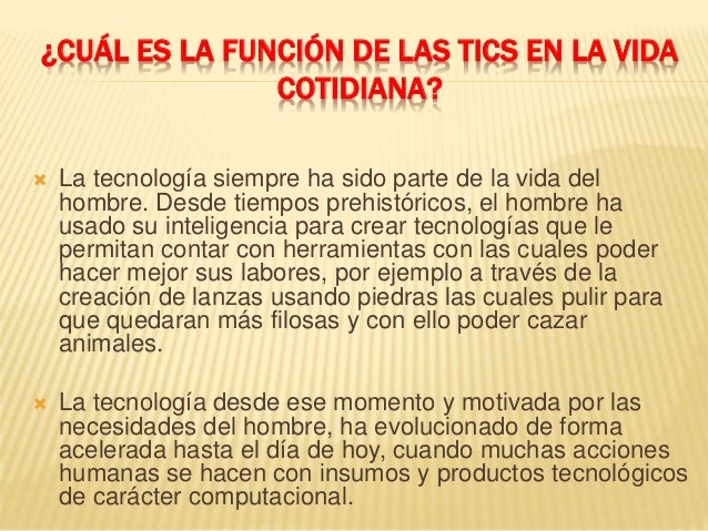 Tics en la vida cotidiana