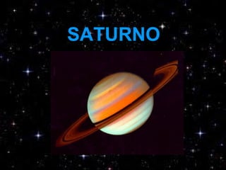 SATURNO
 