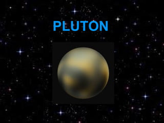 PLUTON
 