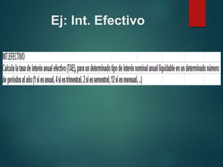 Ej: Int. Efectivo
 