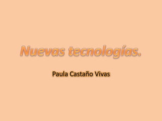 Paula Castaño Vivas
 