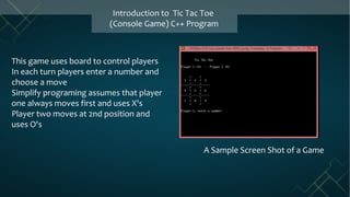 Implementation of Tic-Tac-Toe game - GeeksforGeeks