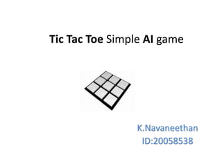 A Tic Tac Toe AI with Neural Networks and Machine Learning