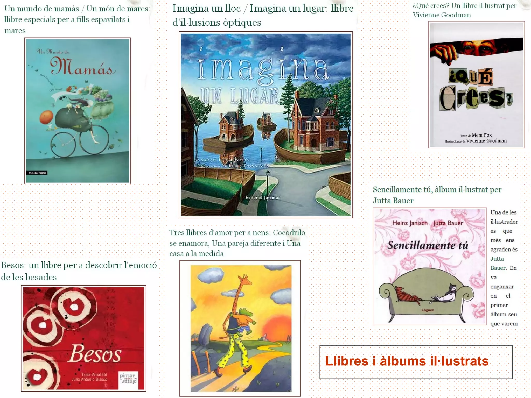 Llibres i àlbums il·lustrats
 