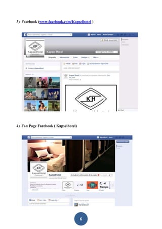 6
3) Facebook (www.facebook.com/Kapselhotel )
4) Fan Page Facebook ( Kapselhotel)
 