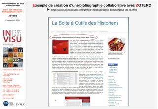 Antonio Mendes da Silva 
Juliette Hueber 
Gérer ses références 
bibliographiques avec : 
ZOTERO 
6 novembre 2014 
Institut...