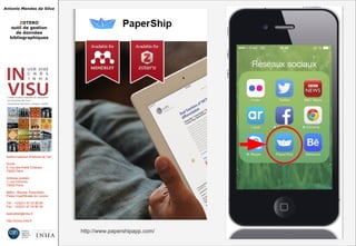 Antonio Mendes da Silva
ZOTERO
outil de gestion
de données
bibliographiques
Institut national d'histoire de l'art
Accès :
6, rue des Petits Champs
75002 Paris
Adresse postale :
2, rue Vivienne
75002 Paris
Métro : Bourse, Pyramides
Palais royal/Musée du Louvre
Tél. : +33(0)1 47 03 89 84
Fax : +33(0)1 47 03 86 36
lesticetlart@inha.fr
http://invisu.inha.fr
http://www.papershipapp.com/http://www.papershipapp.com/
 