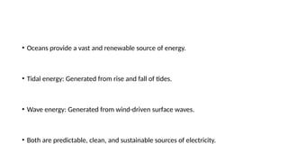 Tidal and Wave Energy Renewable energy systems | PPTX