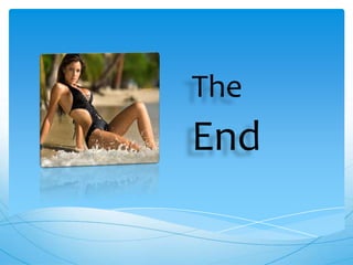 The
End
 