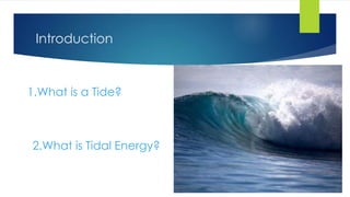 Tidal energy | PPTX