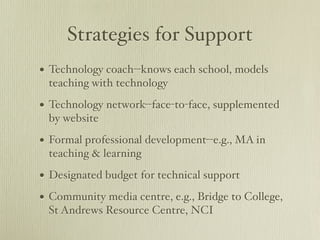 Using Technology to Support Learning: