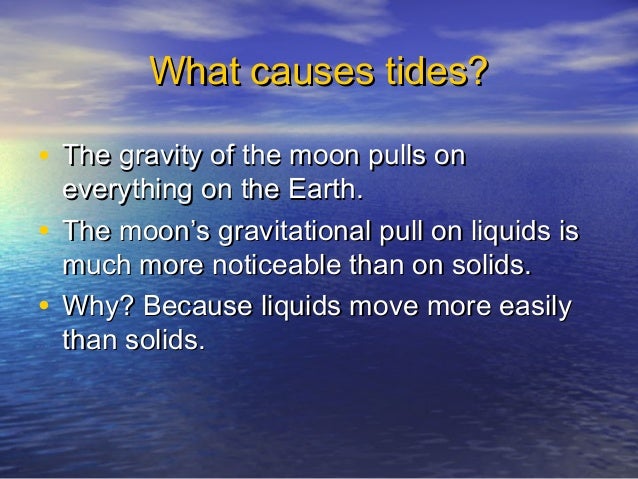 tides what causes tides