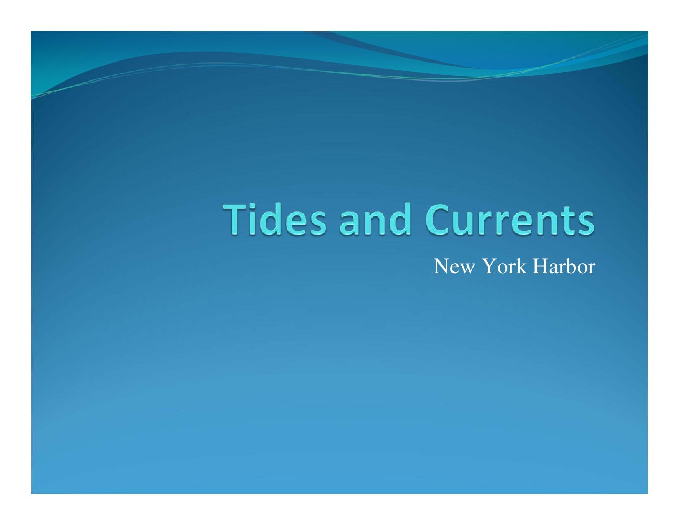 Tides And Currents