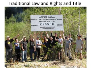 Traditional Law and Rights and Title

 