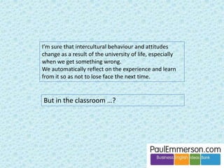 The workings of memory 
The secret that dares not speak its name: 
How easily and well you learn a language 
may be just down to how good your memory is. 
And have nothing to do with materials and methods. 
 