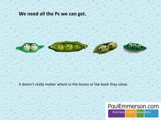 Task Based Learning 
Stable land Ever-moving pebbles 
Interesting driftwood Decomposing seaweed 
 