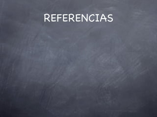 REFERENCIAS
 