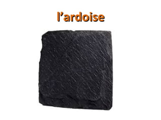l’ardoisel’ardoise
 