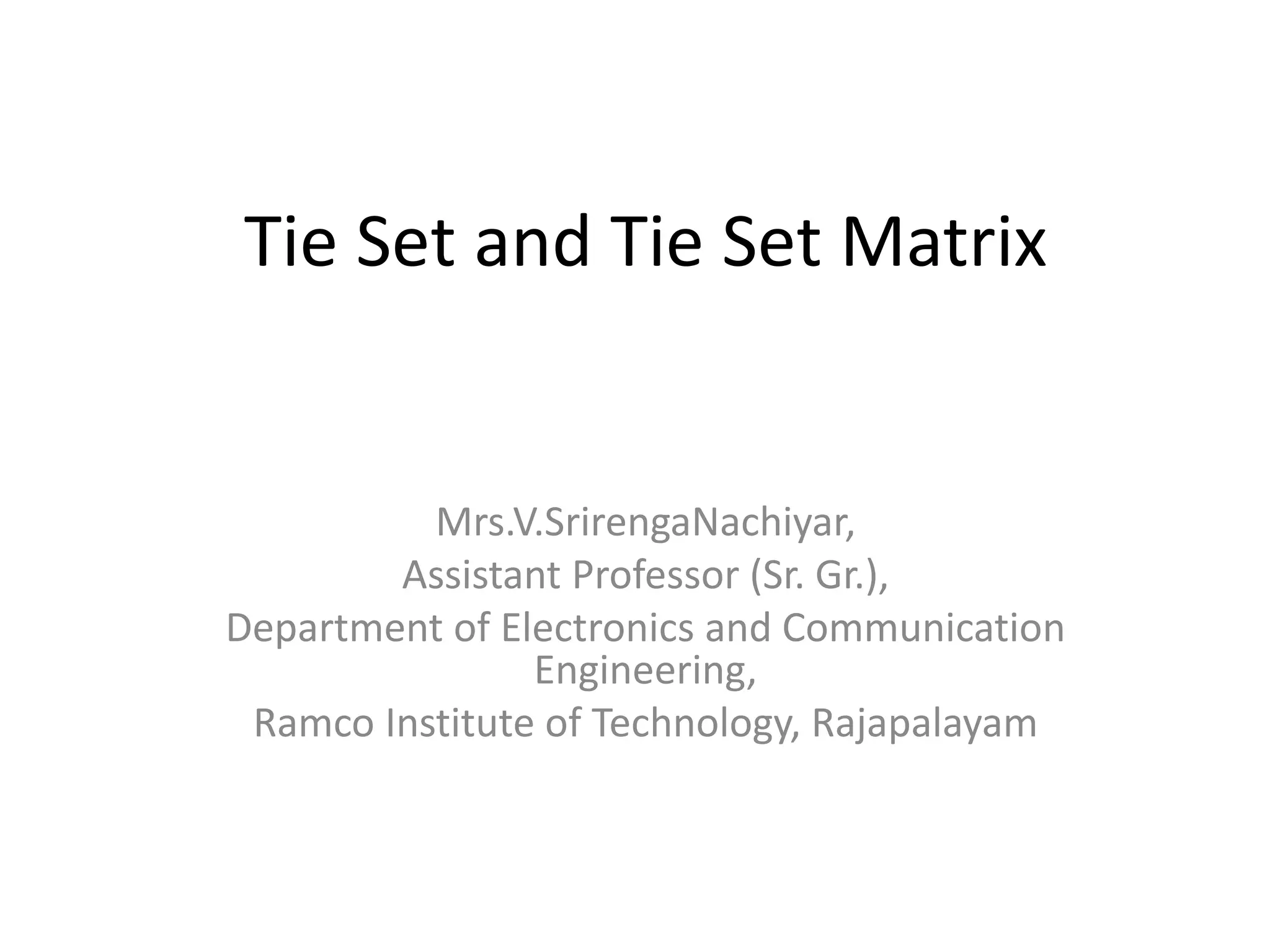 Tie set and tie-set matrix | PPTX | Science