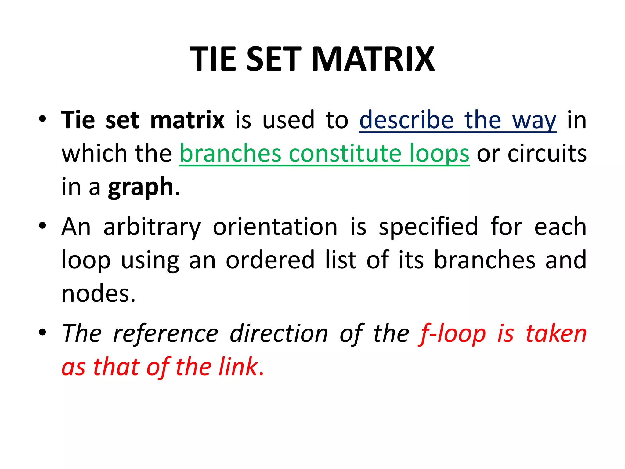 Tie set and tie-set matrix | PPTX | Science