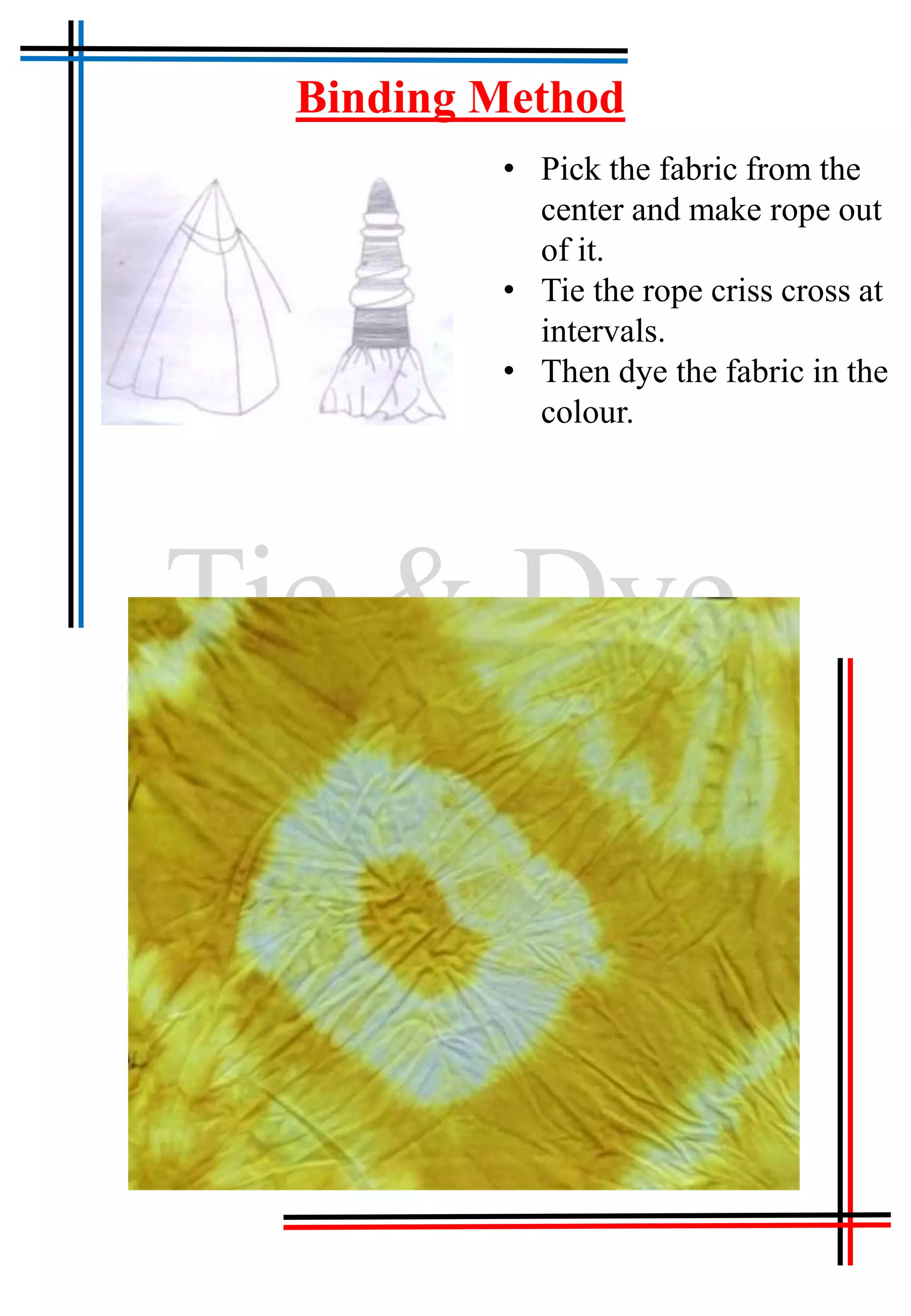 methods of tie and dye